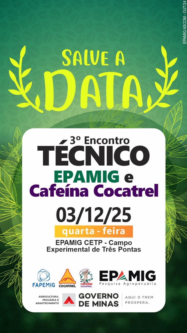 3º Encontro Técnico EPAMIG e Cafeína Cocatrel